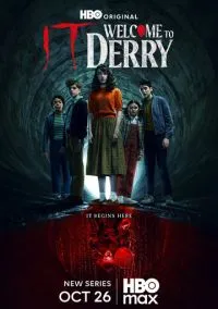 Оно: Добро пожаловать в Дерри (сериал 2025) смотреть онлайн - LordFilm
